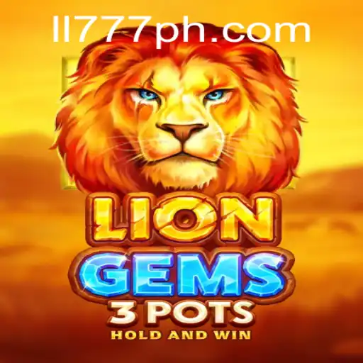 Discover the Thrilling World of LionGems3pots: A New Obsession for Gamers